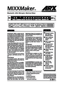 MIXXMaker  ™ Bluetooth, USB, Mini-jack, Mic/Line Mixer