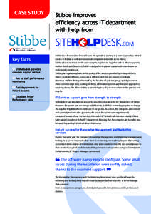 CASE STUDY  key facts Sitehelpdesk provides common support service