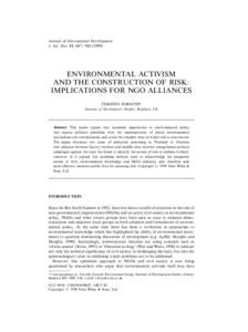 Journal of International Development J. Int. Dev. 11, 687±ENVIRONMENTAL ACTIVISM AND THE CONSTRUCTION OF RISK: IMPLICATIONS FOR NGO ALLIANCES