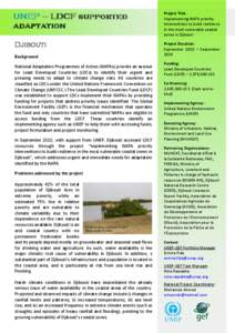 UNEP – LDCF supported adaptation Djibouti Background National Adaptation Programmes of Action (NAPAs) provide an avenue for Least Developed Countries (LDCs) to identify their urgent and