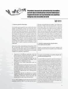 Premières mesures de prévention des incendies de forêt dans le Kalimantan oriental (Indonésie) : l’approche basée sur la prévention et la maîtrise intégrées des incendies de forêt  1. Contexte général et hi