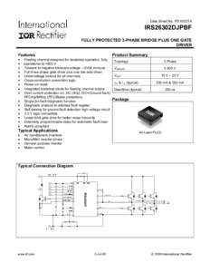 Data Sheet No. PD 60321A  IRS26302DJPBF FULLY PROTECTED 3-PHASE BRIDGE PLUS ONE GATE DRIVER Product Summary