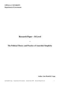 UPPSALA UNIVERSITY Department of Government Research Paper – B­Level – The Political Theory and Practice of Anarchist Simplicity