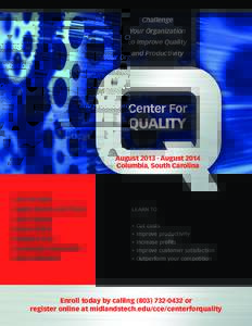 Challenge Your Organization to Improve Quality and Productivity  August[removed]August 2014