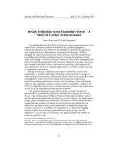 Journal of Technology Education  Vol. 13 No. 2, Spring 2002 Design Technology in the Elementary School—A Study of Teacher Action Research