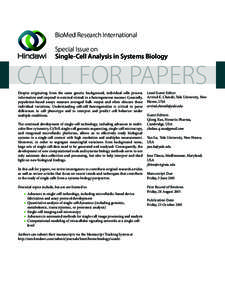 Systems biology / Microfluidics / Nanotechnology / Assay / Flow cytometry / Cytome / Cell signaling / Biology / Cell biology / Laboratory techniques