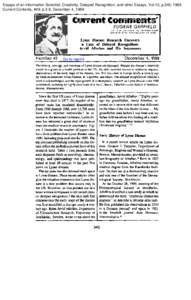 Essays of an Information Scientist: Creativity, Delayed Recognition, and other Essays, Vol:12, p.345, 1989 Current Contents, #49, p.3-8, December 4, 1989 I EUGENE