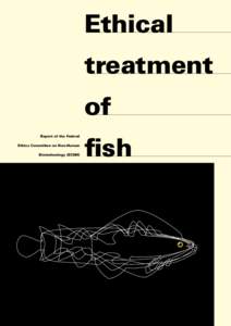 Fisheries / Ichthyology / Fish products / Recreational fishing / Pain in fish / Tilapia / Animal testing / Overfishing / Angling / Fish / Biology / Aquaculture