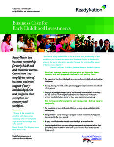 A business partnership for early childhood and economic success Business Case for Early Childhood Investments