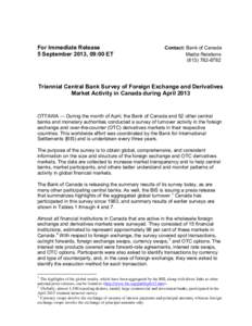 For Immediate Release 5 September 2013, 09:00 ET Contact: Bank of Canada Media Relations[removed]