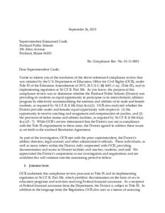 Resolution Letter to Portland, Maine, Public Schools: Compliance Review #[removed]September 26, 2013 (PDF)