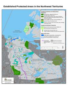Established Protected Areas in the Northwest Territories Established Surface and Subsurface Protection National Park / National Park Reserve (Canada National Parks Act)
