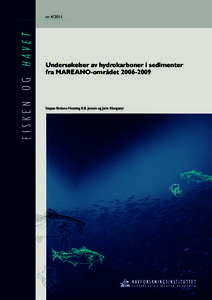 FISKEN OG HAVET  nrUndersøkelser av hydrokarboner i sedimenter fra MAREANO-området