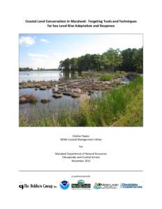 Maryland Department of Natural Resources / Coastal management / Adaptation to global warming / Current sea level rise / Maryland / Wetland / IPCC Fourth Assessment Report / National Wildlife Federation / Climate Change Science Program / Environment / Physical geography / Earth