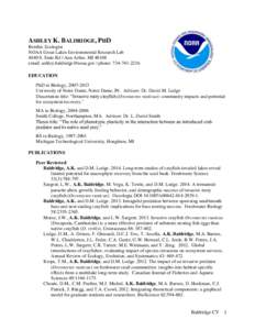 ASHLEY K. BALDRIDGE, PHD Benthic Ecologist NOAA Great Lakes Environmental Research Lab 4840 S. State Rd | Ann Arbor, MI[removed]email: [removed] | phone: [removed]EDUCATION