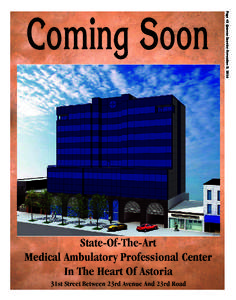 State-Of-The-Art Medical Ambulatory Professional Center In The Heart Of Astoria 31st Street Between 23rd Avenue And 23rd Road  Page 43 Queens Gazette November 5, 2014