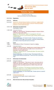 Health, Leisure & Human Performance Research Institute  Research Day 2015 May 13, 2015  Tentative Agenda