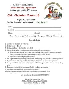 Chincoteague Islands Volunteer Fire Department Invites you to the 15th Annual Chili Chowder Cook-off September 27th 2014