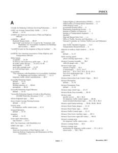 INDEX  A A Guide for Reducing Collisions Involving Pedestrians[removed]1A-13 AADT. see Average Annual Daily Traffic[removed]1A-14