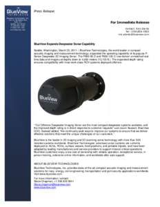 Press Release BlueView Technologies, IncN. Northlake Way Suite 214 Seattle, WAP