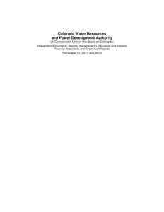 Colorado Water Resources and Power Development Authority (A Component Unit of the State of Colorado) Independent Accountants’ Reports, Management’s Discussion and Analysis, Financial Statements and Single Audit Repor