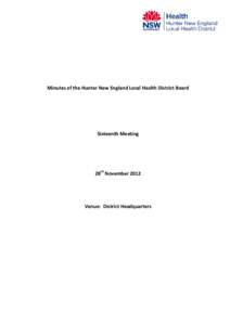 Minutes of the Hunter New England Local Health District Board  Sixteenth Meeting 28th November 2012