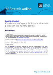 David M. Woodruff  Khodorkovsky’s gamble: from business to