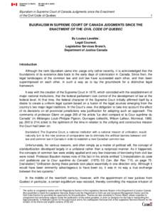 Canadian law / Quebec Charter of Human Rights and Freedoms / Tremblay v. Daigle / Fundamental justice / Hill v. Church of Scientology of Toronto / Canadian Charter of Rights and Freedoms / Law of Canada / R. v. Morgentaler / Civil Code of Quebec / Law / Human rights in Canada / Political charters