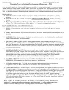 TAA-158 (New, [removed]CONNECTICUT DEPARTMENT OF LABOR Allowable Training-Related Purchases and Expenses – TAA Costs that may be paid by the Connecticut TAA program on behalf of a worker participating in TAA-approved t