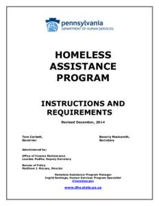 HOMELESS ASSISTANCE PROGRAM INSTRUCTIONS AND REQUIREMENTS Revised December, 2014