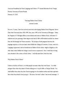 American Foundation for Greek Language and Culture 15th Annual Education Event, Tampa, Florida, University of South Florida February 19, 2010 Teaching Modern Greek Culture Artemis Leontis