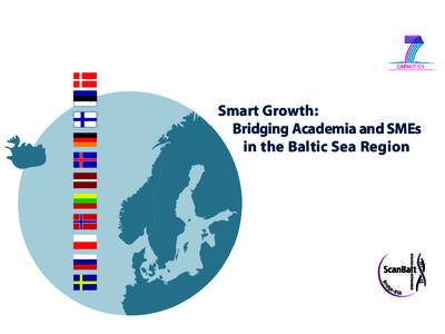 Smart Growth: Bridging Academia and SMEs in the Baltic Sea Region Smart Growth: Bridging Academia and SMEs