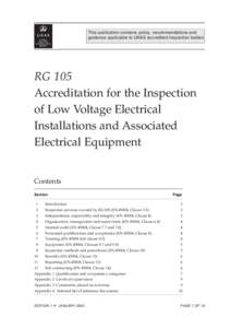 RG 105 ✺ LOW VOLTAGE ELECTRICAL INSTALLATIONS  This publication contains policy, recommendations and guidance applicable to UKAS accredited inspection bodies  RG 105