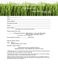 Weatherbury Farm Grass– Fed Lamb 2018 Order Form grassfed.weatherburyfarm.comDate: ____________________
