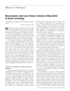 Medical Writings Misconceptions about Lyme Disease: Confusions Hiding behind Ill-Chosen Terminology “The beginning of wisdom is to call things by their right names.” —Ancient Chinese proverb