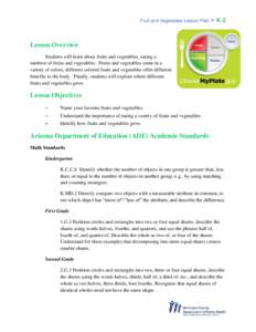 Fruit and Vegetables Lesson Plan  » K-2 Lesson Overview Students will learn about fruits and vegetables, eating a