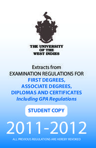 THE UNIVERSITY OF THE WEST INDIES Extracts from EXAMINATION REGULATIONS FOR