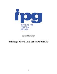 Susan Menahem Intimacy: What’s Love Got To Do With It?    1 