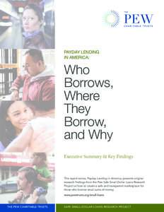 Payday Lending in America: Who Borrows, Where