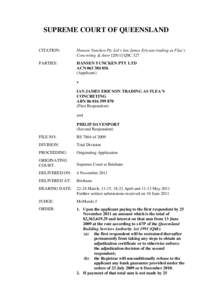 SUPREME COURT OF QUEENSLAND CITATION: Hansen Yuncken Pty Ltd v Ian James Ericson trading as Flea’s Concreting & AnorQSC 327