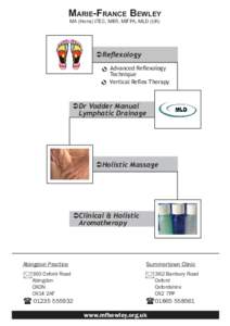 Massage therapy / Manual lymphatic drainage / Aromatherapy / Massage / Emil Vodder / Lymphedema / Alternative medicine / Medicine / Mind-body interventions