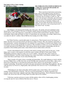 Flip Daddy & Perry Ouzts winning the 2014 Hoover Stakes BELTERRA RACING SEMINAR BRINGS IN A TRIO OF TALENTED SPEAKERS ON SATURDAY, JULY 26