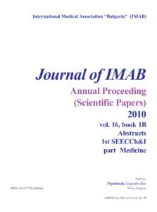 International Medical Association “Bulgaria” (IMAB)  Journal of IMAB Annual Proceeding (Scientific Papers) 2010