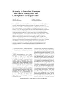 Diversity in Everyday Discourse: The Cultural Ambiguities and Consequences of “Happy Talk” Joyce M. Bell  Douglas Hartmann