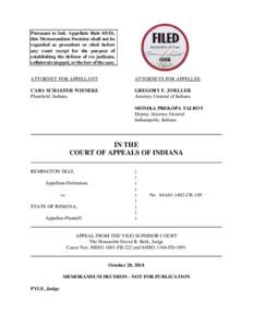 Pursuant to Ind. Appellate Rule 65(D), this Memorandum Decision shall not be regarded as precedent or cited before any court except for the purpose of establishing the defense of res judicata, collateral estoppel, or the