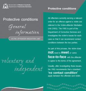 Protective conditions – General information