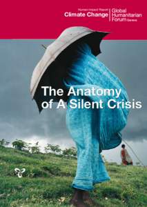 Human Impact Report  Climate Change The Anatomy of A Silent Crisis