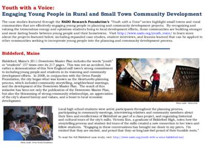 Youth with a Voice: Engaging Young People in Rural and Small Town Community Development The case studies featured through the NADO Research Foundation’s “Youth with a Voice” series highlight small towns and rural c