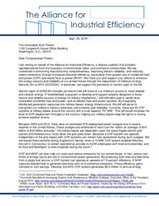 The Alliance for Industrial Efficiency Sept. 25, 2015 The Honorable Scott Peters 1122 Longworth House Office Building Washington, D.C., 20515