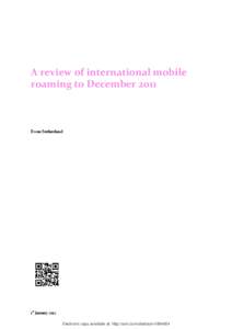 A review of international mobile roaming to December 2011 Ewan Sutherland  st